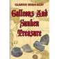 Galleons And Sunken Treasure - Paperback
