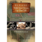 Please Walk Your Horses Up This Hill: A Nantucket Boyhood - Paperback