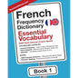 French Frequency Dictionary - Essential Vocabulary: 2500 Most Common French Words - Paperback