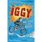 Iggy Is Better Than Ever - Hardcover