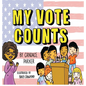 My Vote Counts - Hardcover