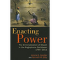 Enacting Power: The Criminalization of Obeah in the Anglophone Caribbean, 1760-2011 - Paperback