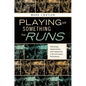 Playing with Something That Runs: Technology, Improvisation, and Composition in DJ and Laptop Performance - Paperback