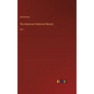 The American Historical Record: Vol. I - Hardcover