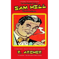 The Confidential Cases of Sam Hill Private Investigator - Paperback