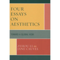 Four Essays on Aesthetics: Toward a Global Perspective - Hardcover