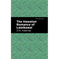 The Hawaiian Romance of Laieikawai - Hardcover