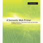 A Semantic Web Primer, third edition - Paperback