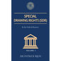 Special Drawing Rights (Sdr) and the Federal Reserve - Paperback