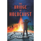 The Bridge of Holocaust - Paperback
