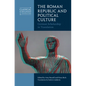 The Roman Republic and Political Culture - Hardcover