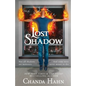 Lost Shadow - Paperback