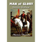 Man of Glory: Simon Bolivar - Paperback