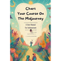 Chart Your Course On The Midjourney: A User Manual For Achievement - Paperback