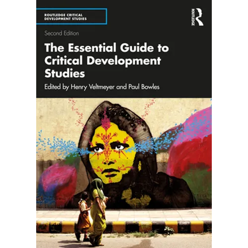 The Essential Guide to Critical Development Studies - Paperback