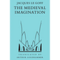 The Medieval Imagination - Paperback