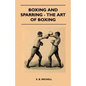 Boxing And Sparring - The Art Of Boxing - Paperback