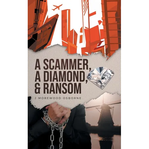 A Scammer, A Diamond & Ransom - Paperback