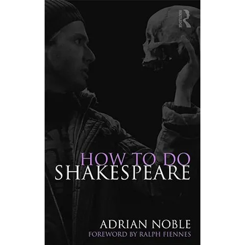 How to do Shakespeare - Paperback