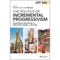 The Politics of Incremental Progressivism: Governments, Governances and Urban Policy Changes in São Paulo - Paperback