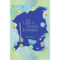 The Use of Shield Energies - Paperback