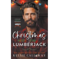 Christmas With The Lumberjack - Paperback