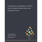Complications and Quandaries in the ICT Sector: Standard Essential Patents and Competition Issues - Paperback