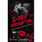 Dark Corruption: A Dark Mafia Romance - Paperback