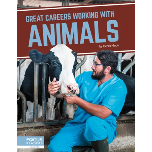 Great Careers Working with Animals - Library Binding