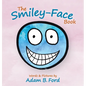 The Smiley-Face Book - Hardcover