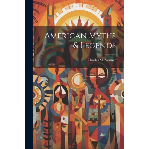 American Myths & Legends - Paperback