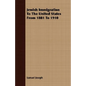 Jewish Immigration To The United States From 1881 To 1910 - Paperback