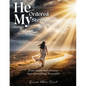 He Ordered My Steps: From Shattered Dreams Into Something Beautiful - Paperback