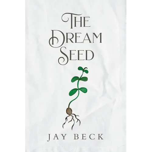 The Dream Seed - Paperback