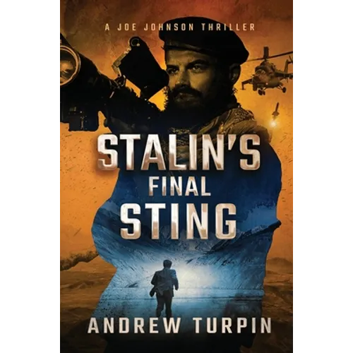 Stalin's Final Sting: A Joe Johnson Thriller, Book 4 - Hardcover
