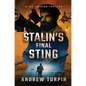 Stalin's Final Sting: A Joe Johnson Thriller, Book 4 - Hardcover