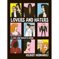 Lovers and Haters: A Love and Rockets Book - Paperback