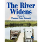 The River Widens: Poems by - Paperback