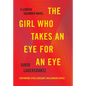 The Girl Who Takes an Eye for an Eye: A Lisbeth Salander Novel - Hardcover