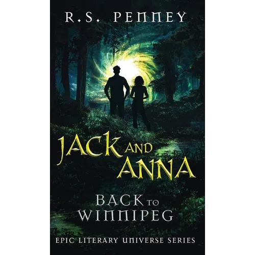 Jack And Anna - Back To Winnipeg - Hardcover