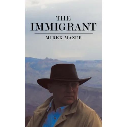The Immigrant - Hardcover