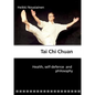 Tai Chi Chuan - Paperback