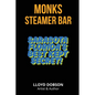 Monk's Steamer Bar Sarasota Florida's Best Kept Secret - Paperback