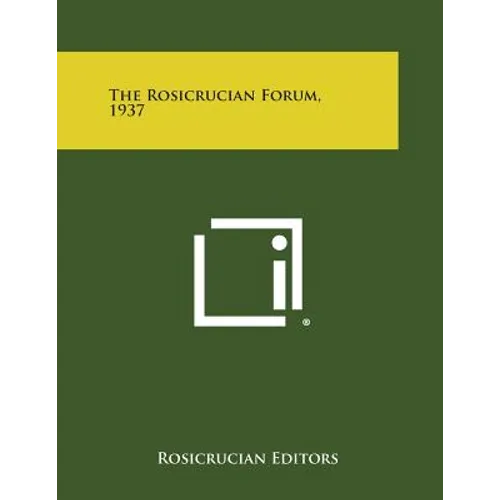 The Rosicrucian Forum, 1937 - Paperback