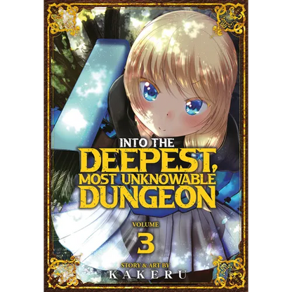 Into the Deepest, Most Unknowable Dungeon Vol. 3 - Paperback