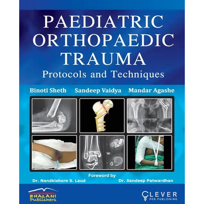 "PAEDIATRIC ORTHOPAEDIC TRAUMA Protocols and Techniques" - Paperback