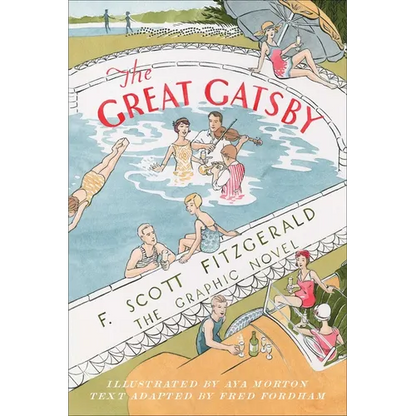 The Great Gatsby: The Graphic Novel - Hardcover