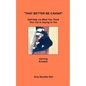 "That Better Be Caviar": Self-Help via What You Think Your Cat is Saying to You - Paperback