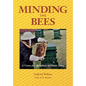 MINDING THE BEES - A Vision For Apiculture at Douai Abbey - Paperback