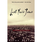 Last Year's Jesus: A Novella and Nine Stories - Paperback